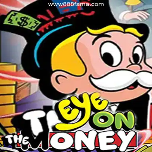 Explore EyeOnTheMoney: The Premier Online Slot Adventure on 888FAMA.com