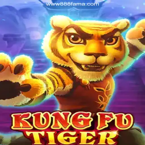 Experience the Thrill of KungFuTiger on 888FAMA.com - Online Slots Brasil #1